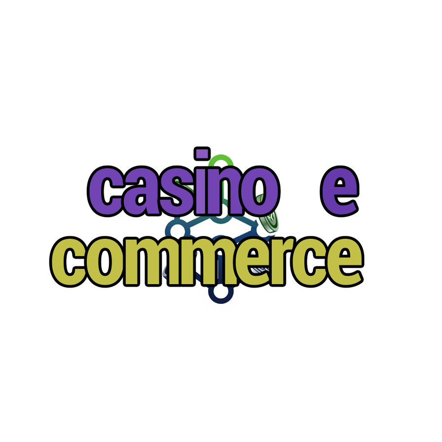 casino e commerce